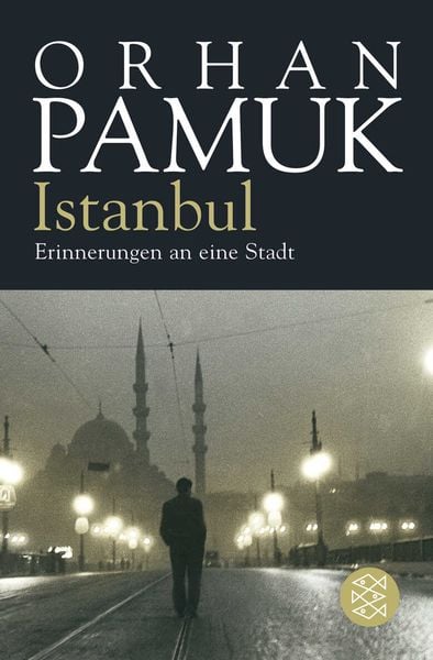 Istanbul, Taschenbuch von Orhan Pamuk, Fischer Taschenbuch Verlag