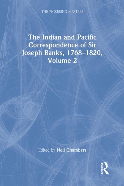 Produktbild: The Indian and Pacific Correspondence of Sir Joseph Banks, 1768-1820, Volume 2