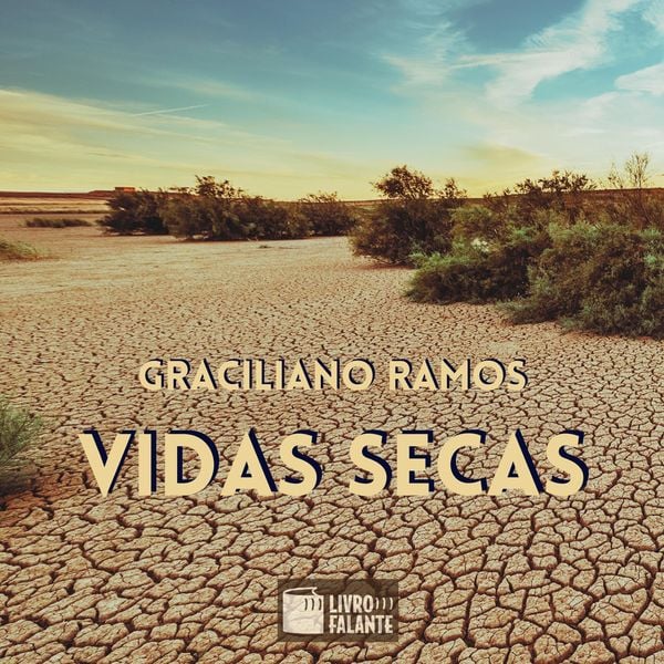 Vidas secas - Graciliano Ramos, Audio, 9786589685838