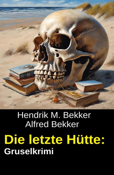 Produktbild: Die letzte H&uuml;tte: Gruselkrimi