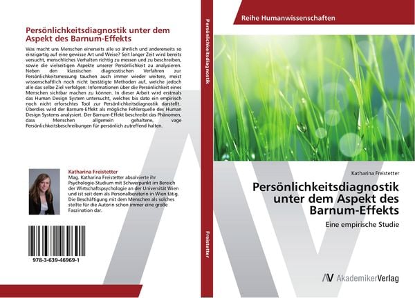 Persönlichkeitsdiagnostik unter dem Aspekt des Barnum-Effekts, Taschenbuch von Katharina Freistetter, AV Akademikerverlag, 9783639469691
