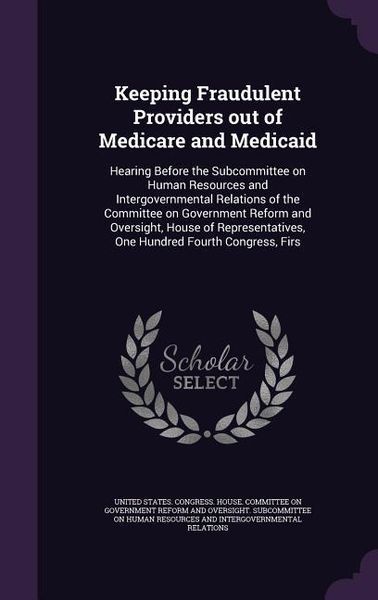 Produktbild: Keeping Fraudulent Providers out of Medicare and Medicaid