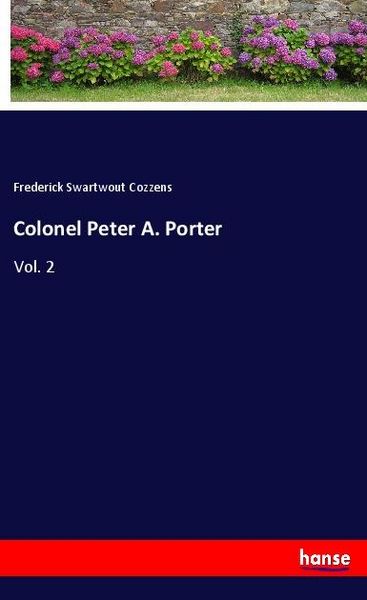 Produktbild: Colonel Peter A. Porter