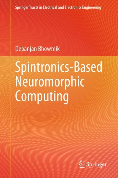 Produktbild: Spintronics-Based Neuromorphic Computing