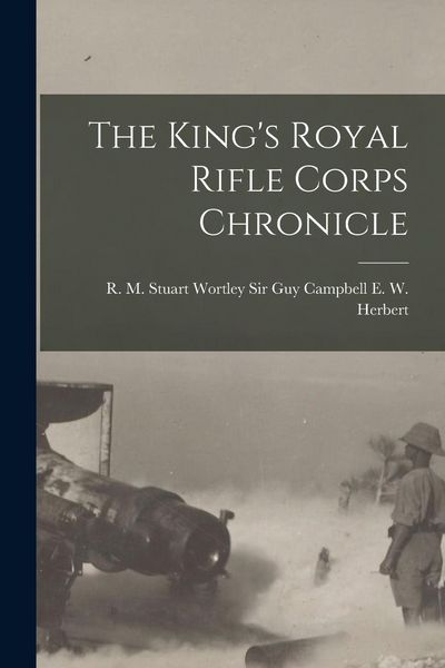 Produktbild: The King's Royal Rifle Corps Chronicle