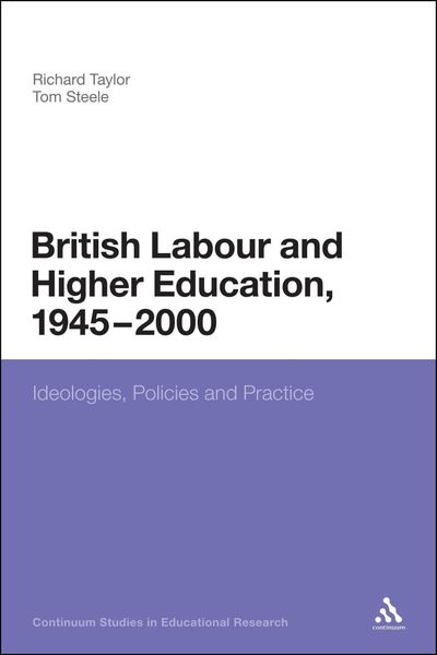 Produktbild: British Labour and Higher Education, 1945 to 2000