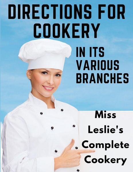 Produktbild: Directions for Cookery, in Its Various Branches