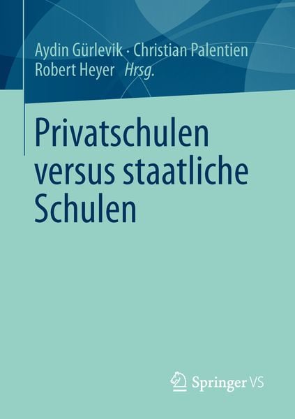Produktbild: Privatschulen versus staatliche Schulen