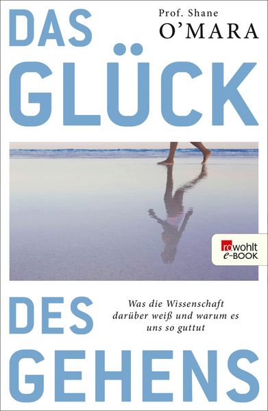 Produktbild: Das Gl&uuml;ck des Gehens