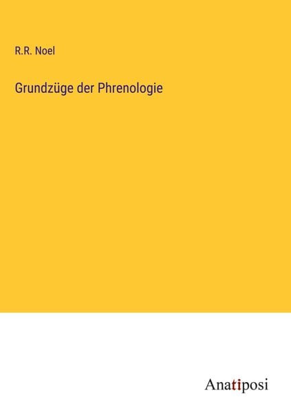 Produktbild: Grundz&uuml;ge der Phrenologie