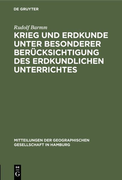 Produktbild: Krieg und Erdkunde unter besonderer Ber&uuml;cksichtigung des erdkundlichen Unterrichtes