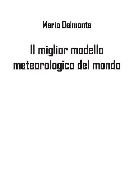 Produktbild: Il miglior modello meteorologico del mondo