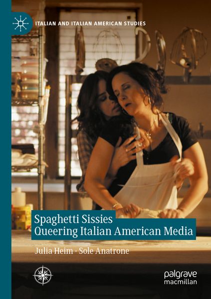 Produktbild: Spaghetti Sissies Queering Italian American Media