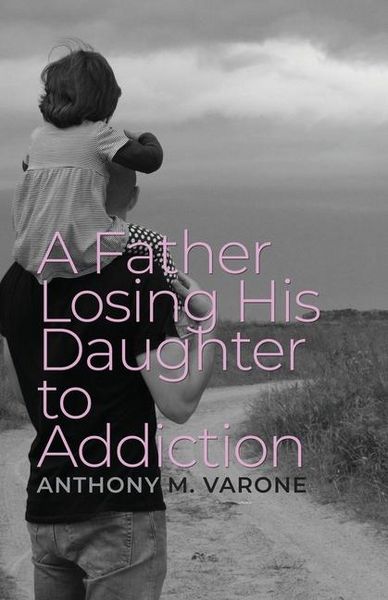 Produktbild: A Father Losing His Daughter to Addiction