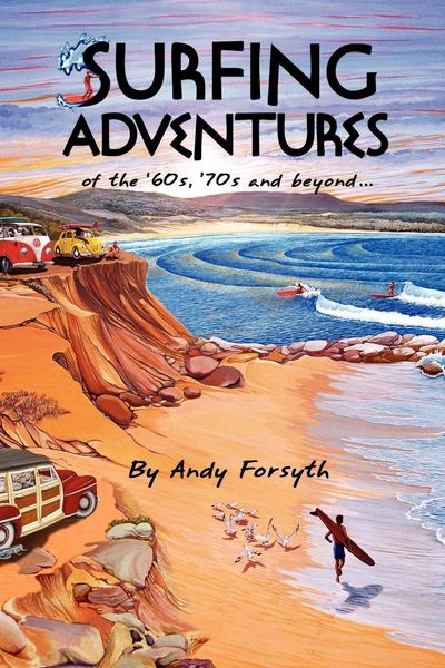 Produktbild: Surfing Adventures of the '60s, '70s and Beyond.