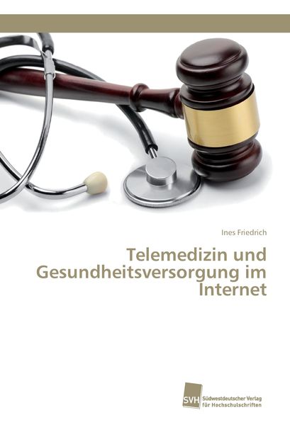 Produktbild: Telemedizin und Gesundheitsversorgung im Internet