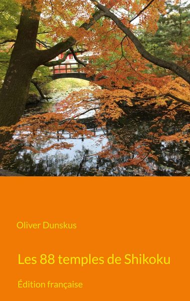 Produktbild: Les 88 temples de Shikoku