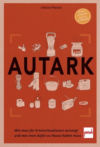 Autark, Taschenbuch von Jürgen Proske, Motorbuch Verlag, 978-3-613-50951-1