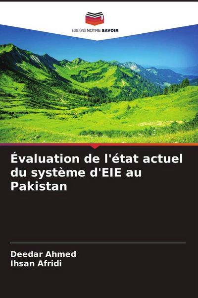 Produktbild: &Eacute;valuation de l'&eacute;tat actuel du syst&egrave;me d'EIE au Pakistan