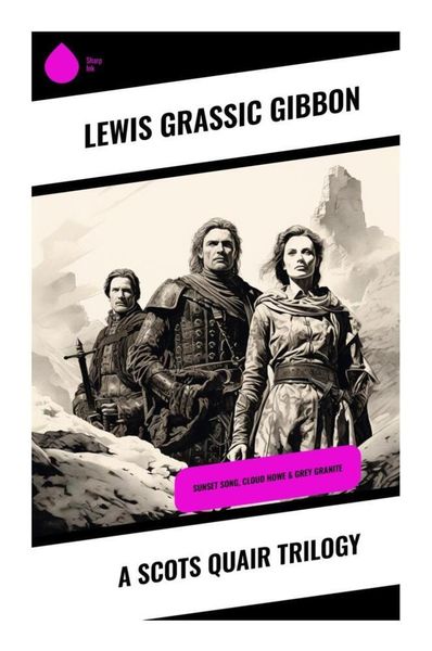 Produktbild: A Scots Quair Trilogy