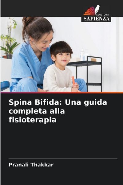 Produktbild: Spina Bifida: Una guida completa alla fisioterapia