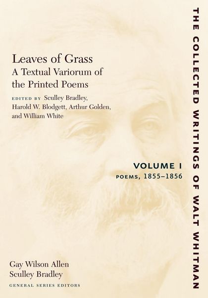 Produktbild: Leaves of Grass, A Textual Variorum of the Printed Poems