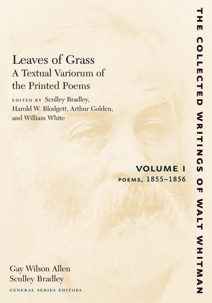 Produktbild: Leaves of Grass, a Textual Variorum of the Printed Poems: Volume I: Poems