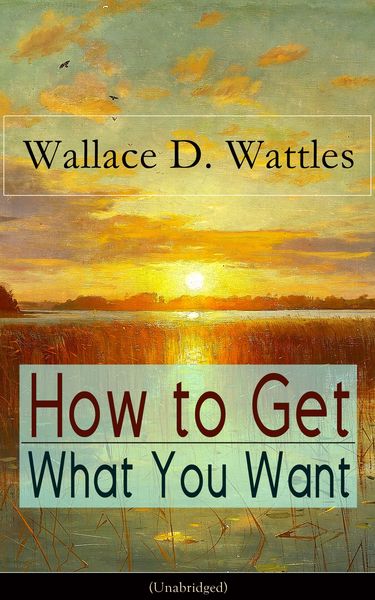 Produktbild: How to Get What You Want (Unabridged)