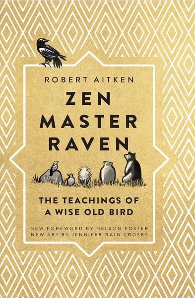 Produktbild: Zen Master Raven: The Teachings of a Wise Old Bird