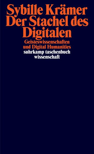 Der Stachel des Digitalen, Taschenbuch von Sybille Krämer, Suhrkamp, 9783518300558