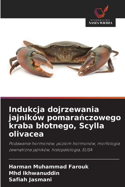Produktbild: Indukcja dojrzewania jajnik&oacute;w pomarańczowego kraba blotnego, Scylla olivacea