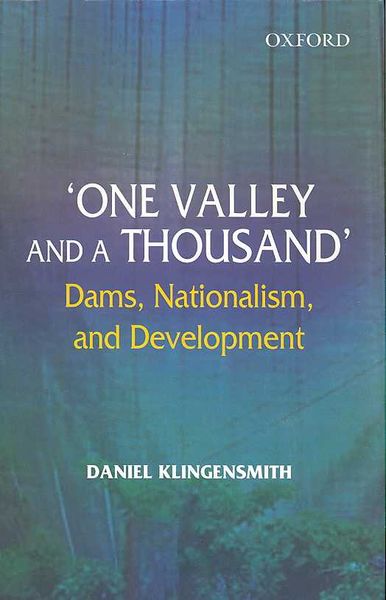Produktbild: One Valley and a Thousand: Dams, Nationalism, and Development