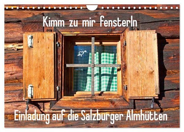 Produktbild: Einladung auf die Salzburger Almh&uuml;tten (Wandkalender 2026 DIN A4 quer), CALVENDO Monatskalender