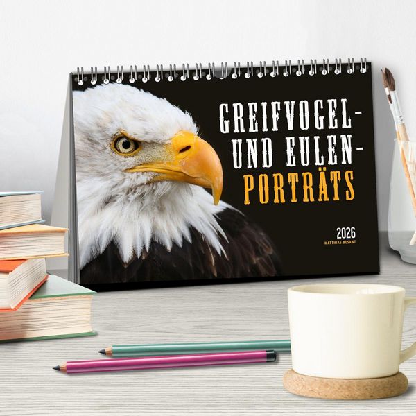 Produktbild: GREIFVOGEL- UND EULENPORTR&Auml;TS (Tischkalender 2026 DIN A5 quer), CALVENDO Monatskalender