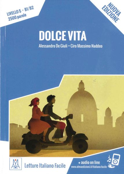 Dolce Vita – Nuova Edizione, Taschenbuch von Alessandro De Giuli , Ciro Massimo Naddeo, Hueber, 9783191553517