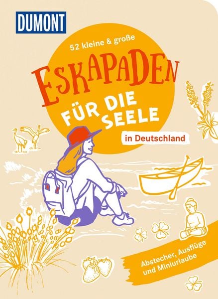 52 kleine & große Eskapaden in Deutschland – Für die Seele, Taschenbuch von , MairDuMont, 9783616028408