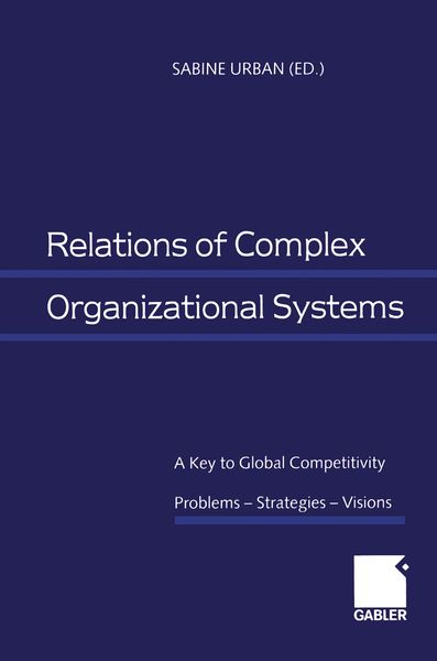 Produktbild: Relations of Complex Organizational Systems