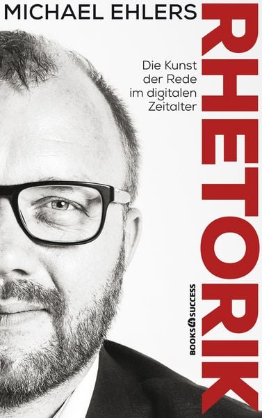 Produktbild: Rhetorik - Die Kunst der Rede im digitalen Zeitalter