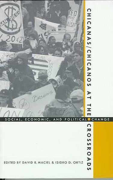Produktbild: Maciel, D:  Chicanas/Chicanos at the Crossroads