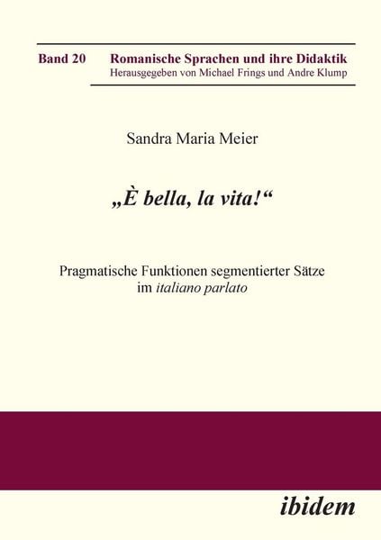 Produktbild: Meier, S: &iquest;&Egrave; bella, la vita!" Pragmatische Funktionen segmen