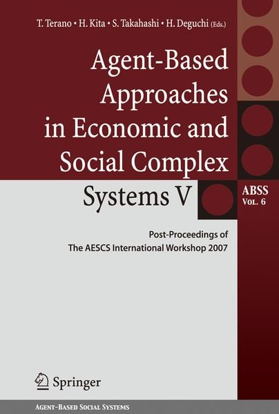 Produktbild: Agent-Based Approaches in Economic and Social Complex Systems V