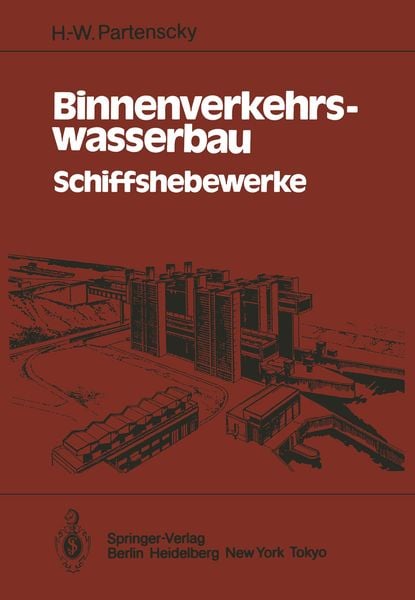 Binnenverkehrswasserbau, Taschenbuch von H.W. Partenscky, Springer Berlin, 9783642522390