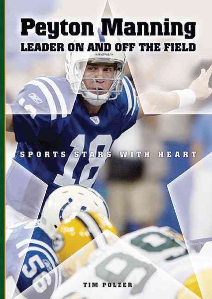 Produktbild: Peyton Manning: Leader on and off the Field