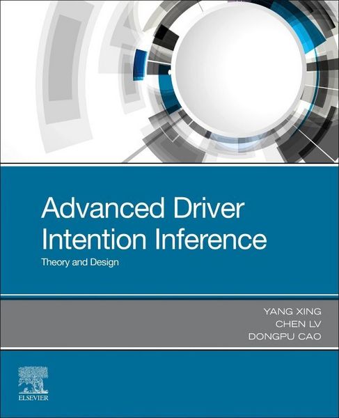 Produktbild: Xing, Y: Advanced Driver Intention Inference