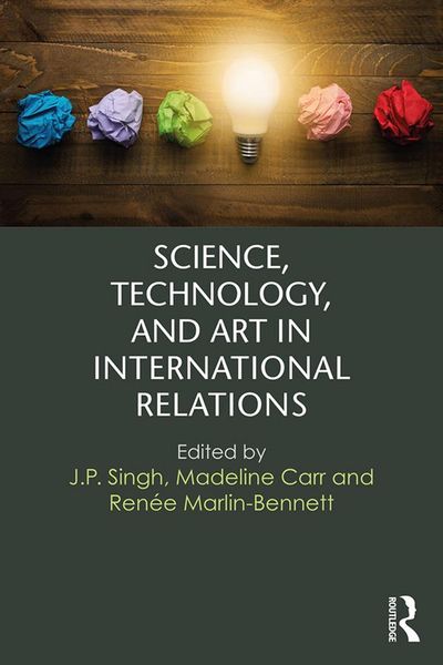 Produktbild: Science, Technology, and Art in International Relations