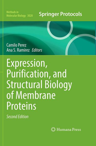Produktbild: Expression, Purification, and Structural Biology of Membrane Proteins