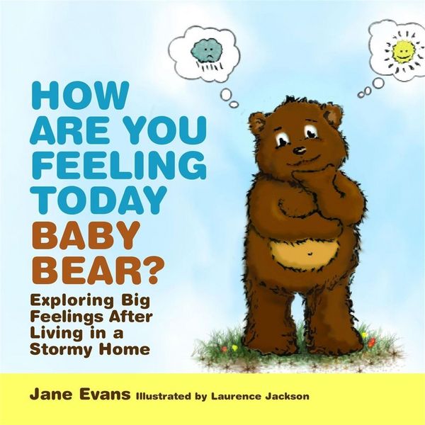 Produktbild: How Are You Feeling Today Baby Bear?