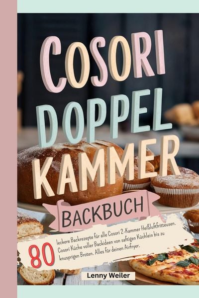 Produktbild: Cosori Doppelkammer Backbuch