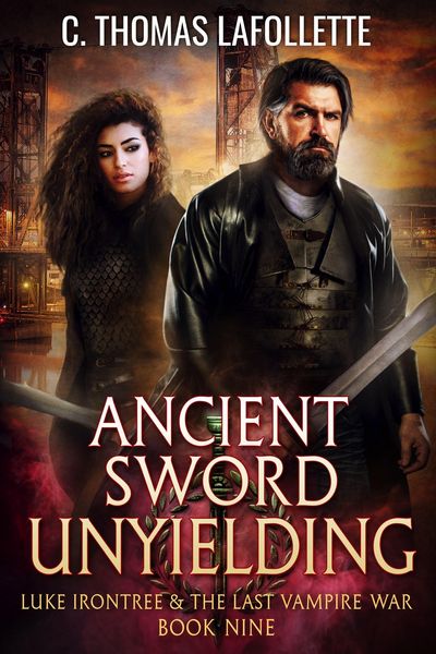 Produktbild: Ancient Sword Unyielding (Luke Irontree & The Last Vampire War, #9)