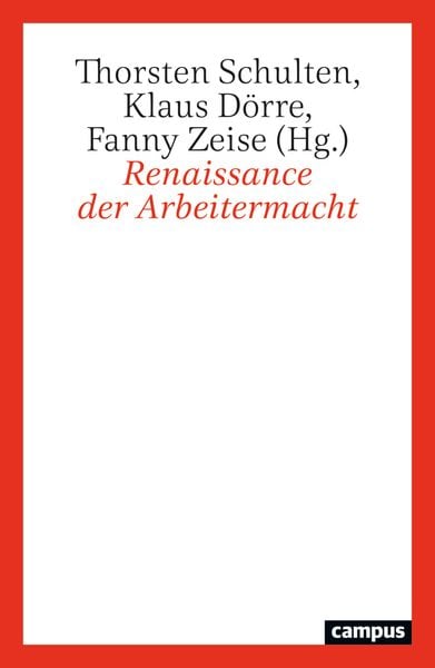 Produktbild: Renaissance der Arbeiter:innenmacht?